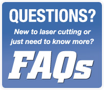 Frequently asked questions about Laser cutting and Waterjet cutting